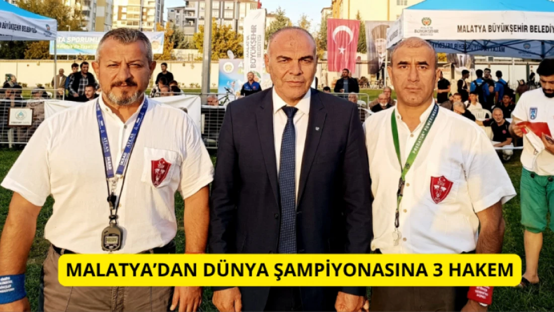 Malatya'dan Dünya Şampiyonasına 3 hakem