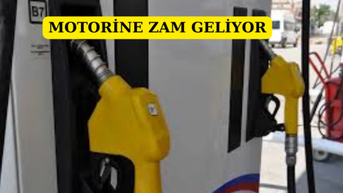 Motorine zam geliyor