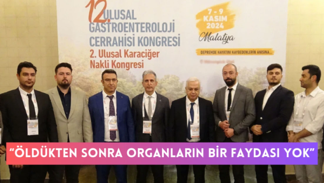 Öldükten sonra organların bir faydası yok