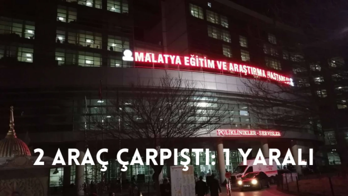 2 araç çarpıştı: 1 yaralı