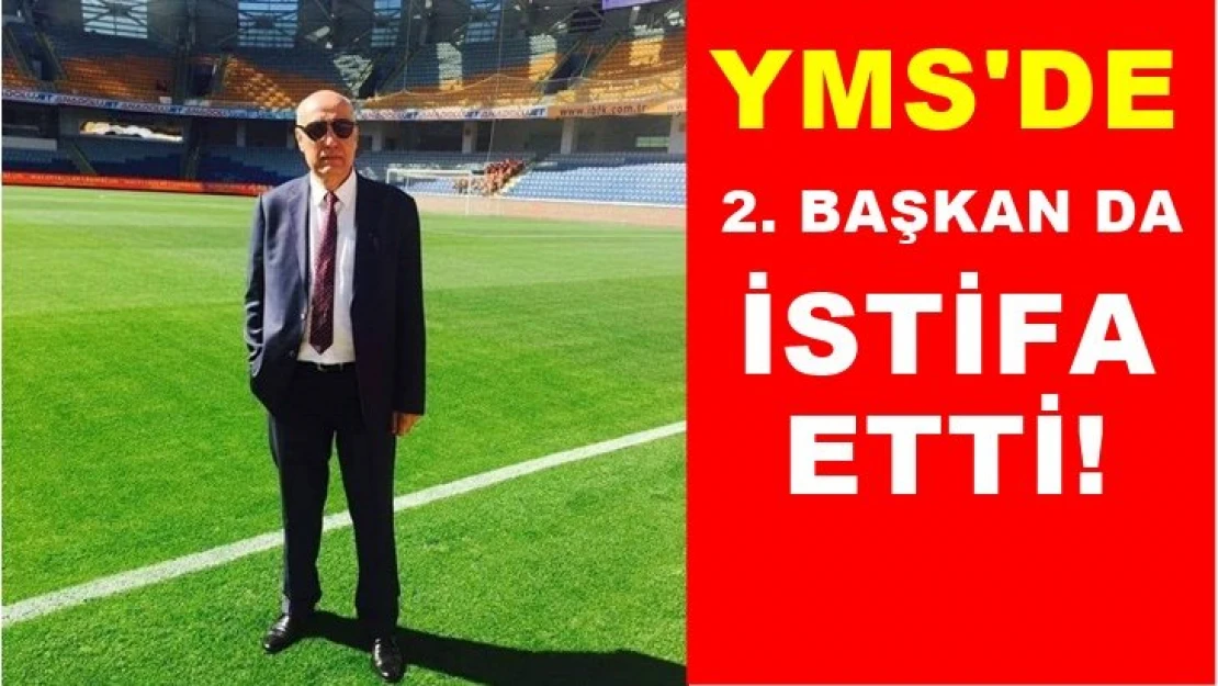 2.Başkan da istifa etti!