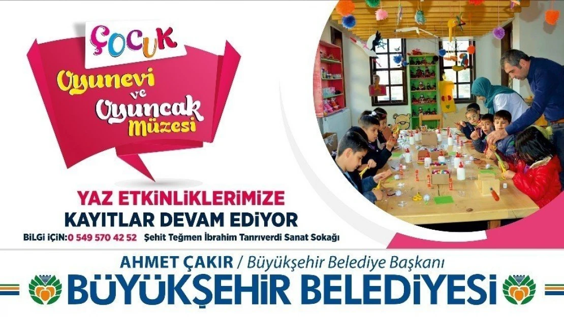 Büyükşehir'den miniklere özel yaz programı
