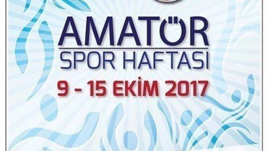 Amatör Spor Haftası başlıyor
