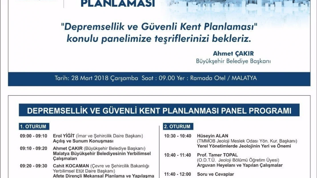 'Depremsellik ve Güvenli Kent Planlaması' paneli
