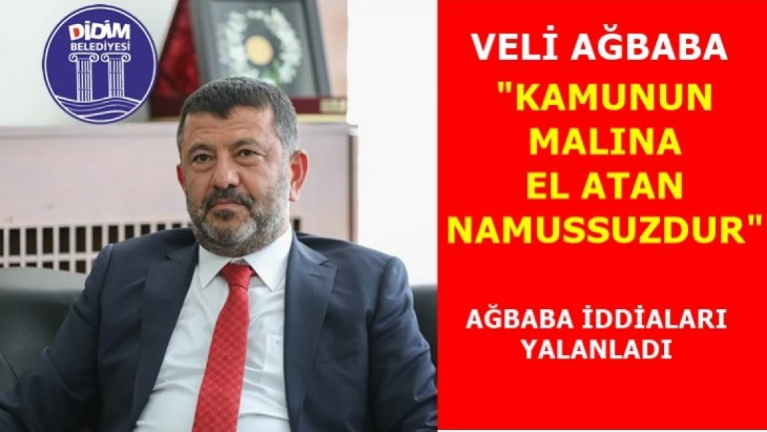 Ağbaba: Kamunun malına el atan namussuzdur