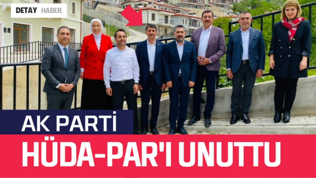 AK Parti HÜDA-PAR'ı unuttu!