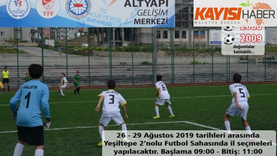 Altyapı Gelişim Projesi kapsamında futbolcu seçmeleri yapılacak