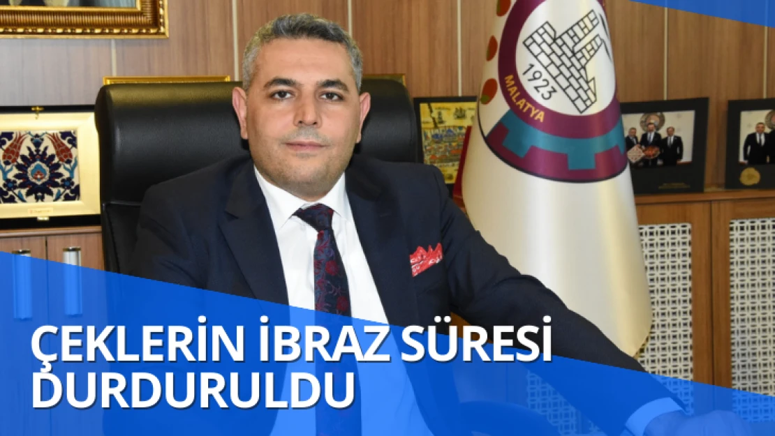 Çeklerin ibraz süresi 9 Haziran'a kadar durduruldu