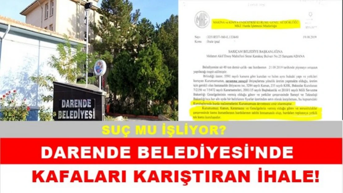 Darende Belediyesi'nde kafaları karıştıran ihale!