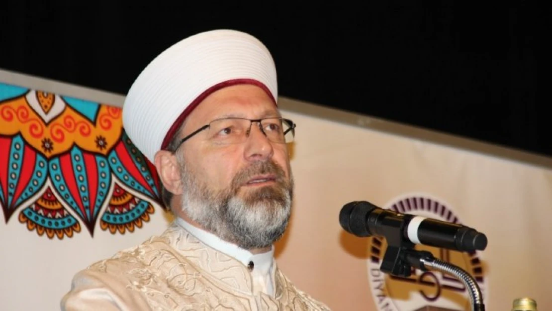 Diyanet İşleri Başkanı Erbaş'tan kamu spotu eleştirilerine cevap