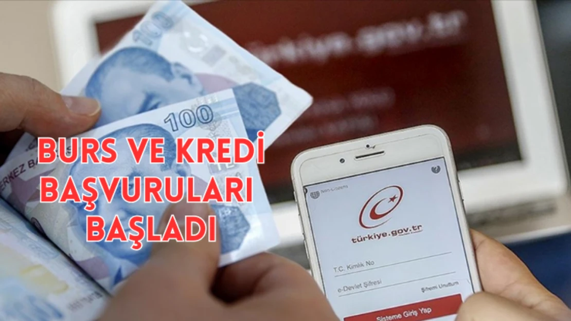 GSB burs ve kredi başvuruları başladı