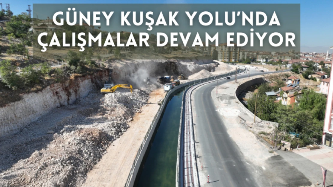 Güney Kuşak Yolu'nda çalışmalar devam ediyor