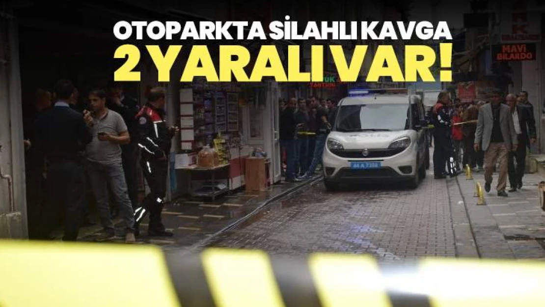 Otoparkta silahlı kavga: 2 yaralı