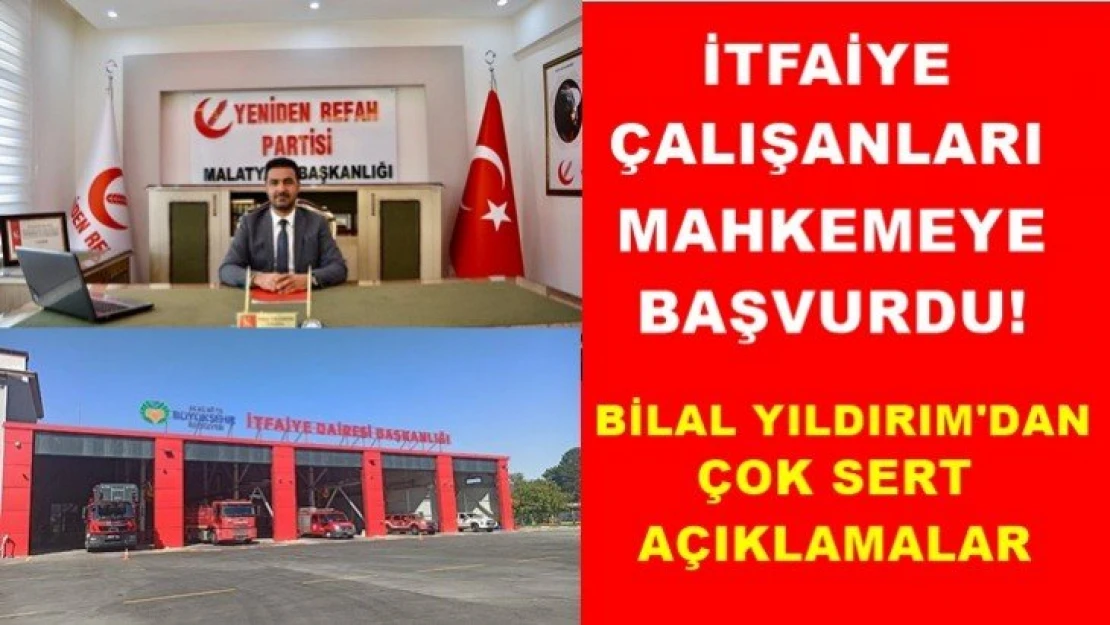 İtfaiye çalışanları mahkemeye başvurdu