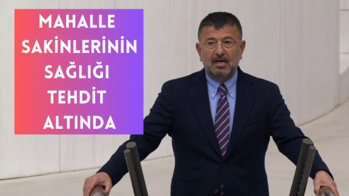 Mahalle sakinlerinin sağlığı tehdit altında