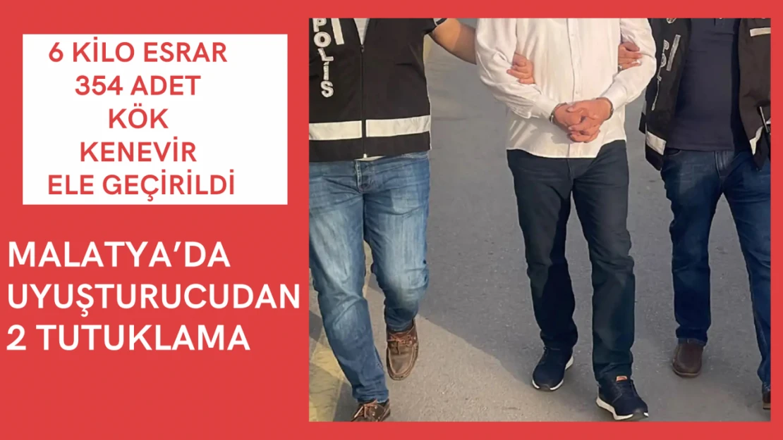 Malatya'da uyuşturucudan 2 tutuklama