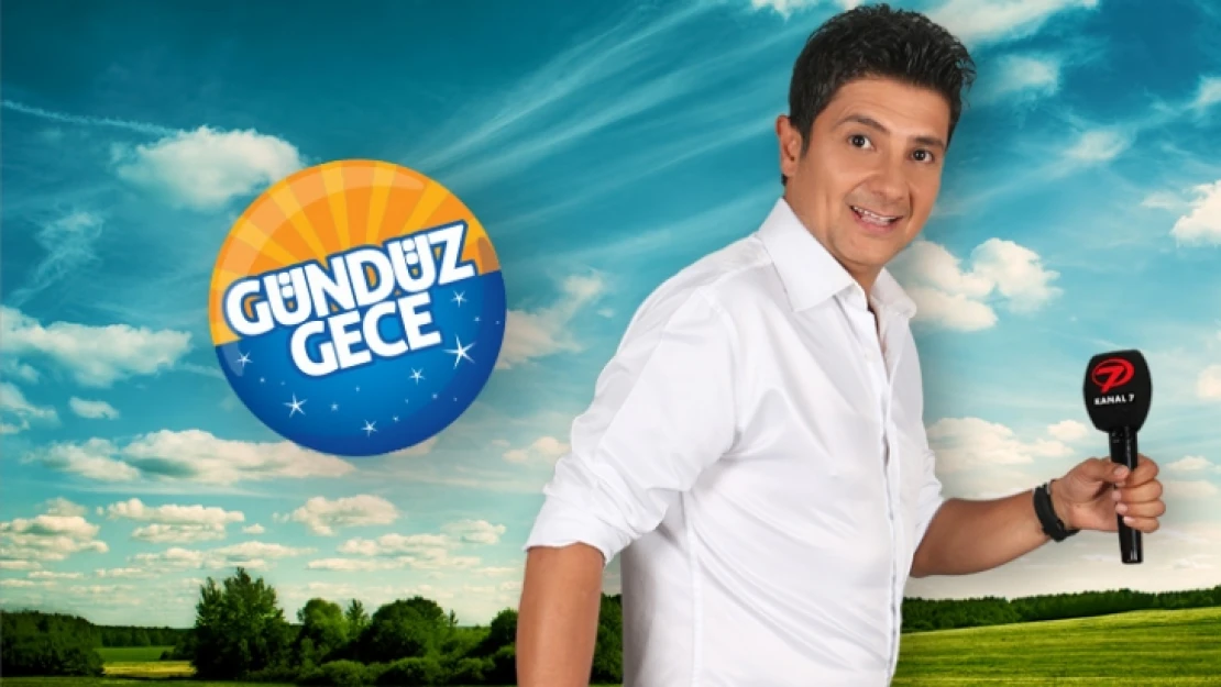 Malatya, 'Gündüz Gece' ile Kanal 7 ekranlarında!