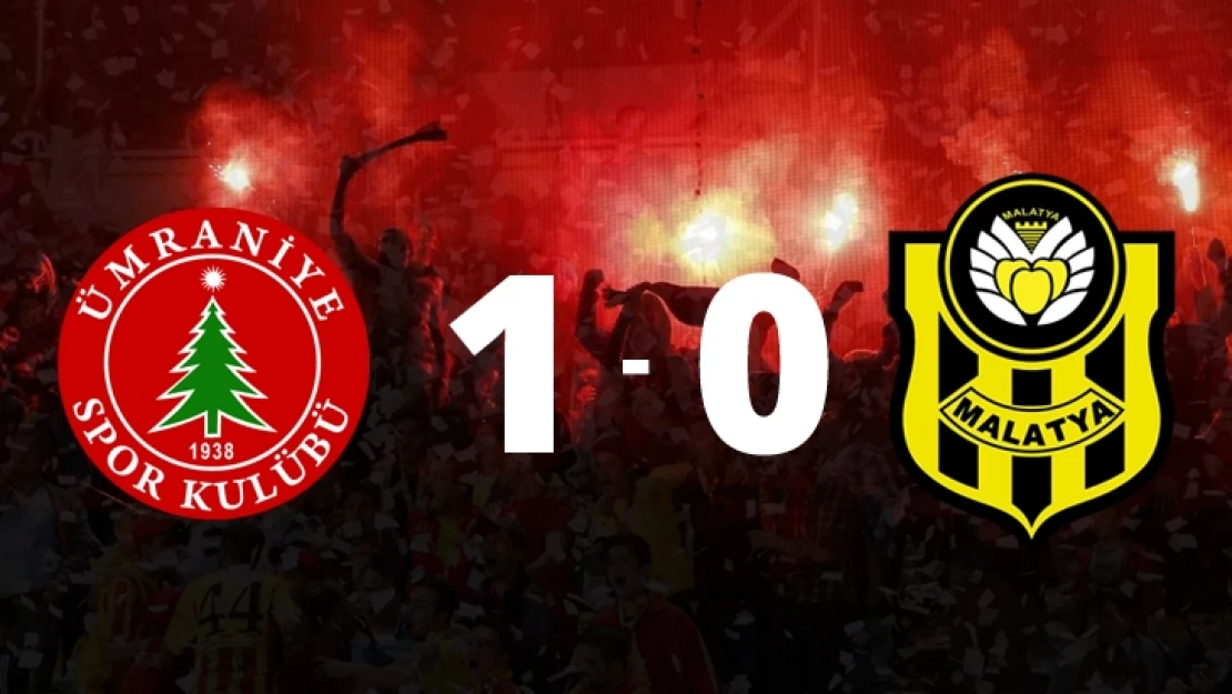 Ümraniyespor 1 - 0 Evkur Yeni Malatyaspor