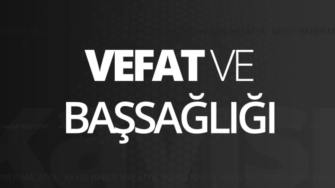 Vefat ve Başsağlığı