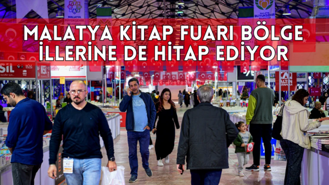 Malatya Kitap Fuarı Bölge İllerine de Hitap Ediyor