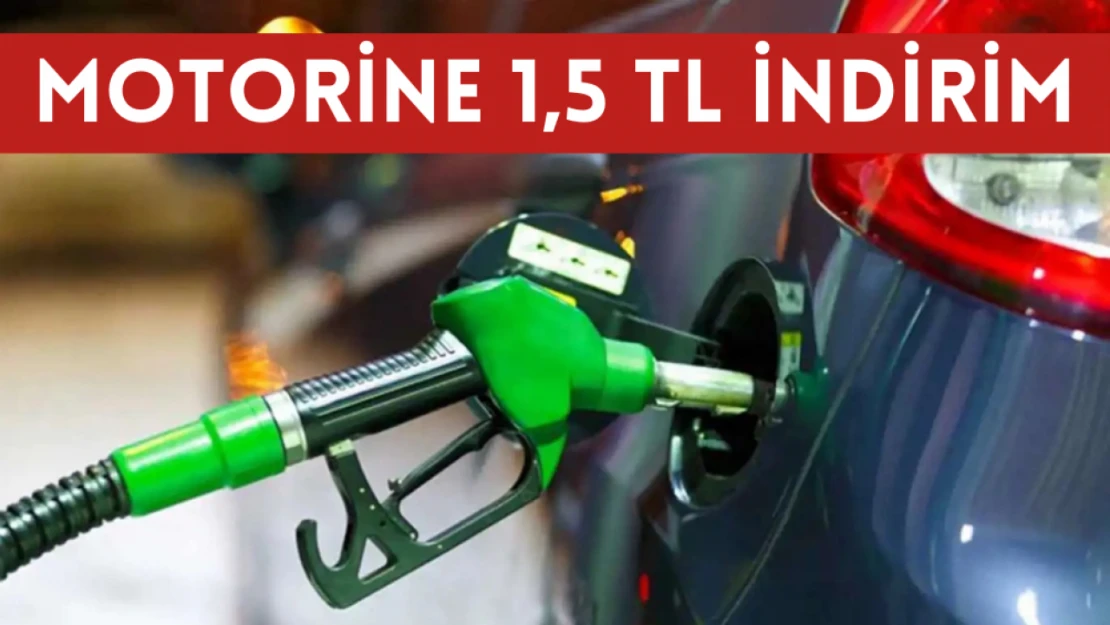 Motorine 1,50 TL indirim