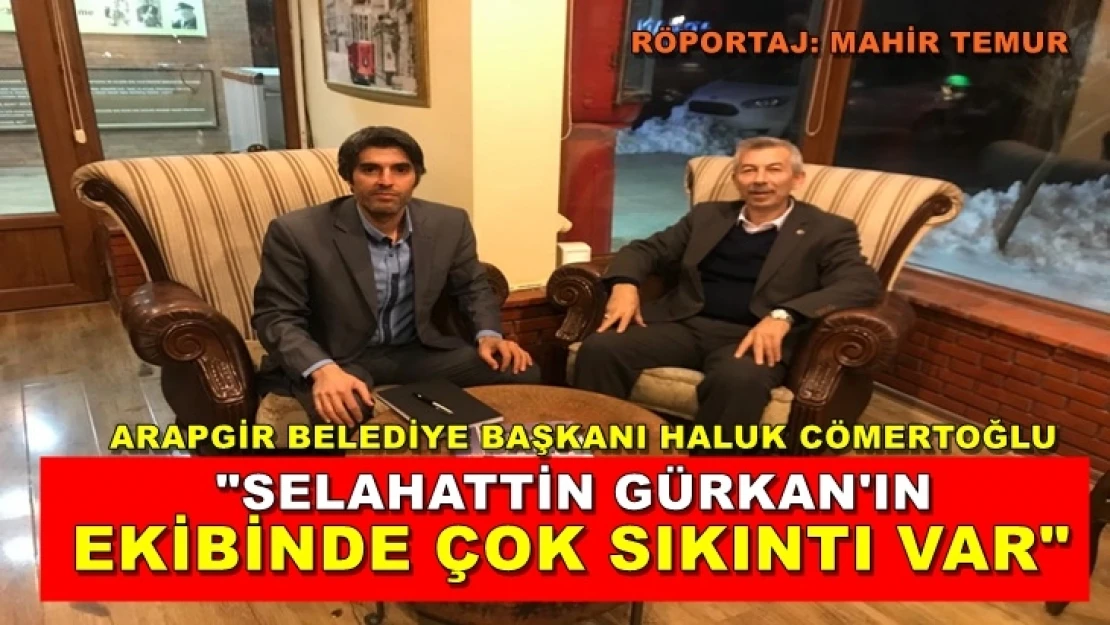 'Selahattin Gürkan'ın ekibinde çok sıkıntı var'