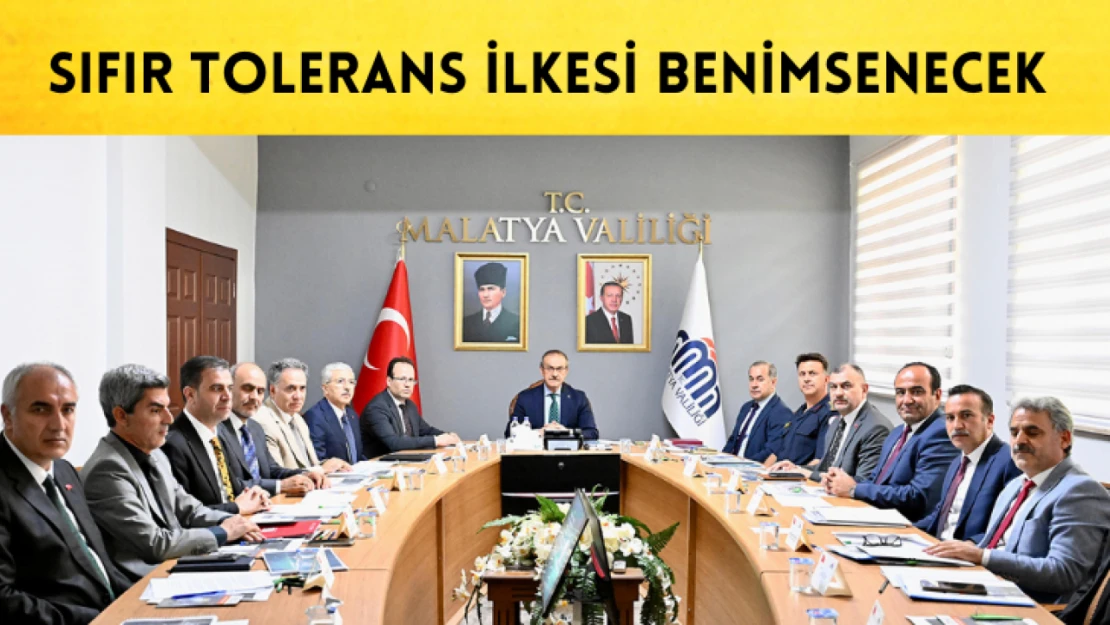 Sıfır tolerans ilkesi benimsenecek