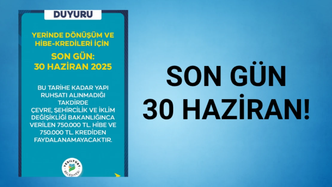 Son başvuru tarihi 30 Haziran!