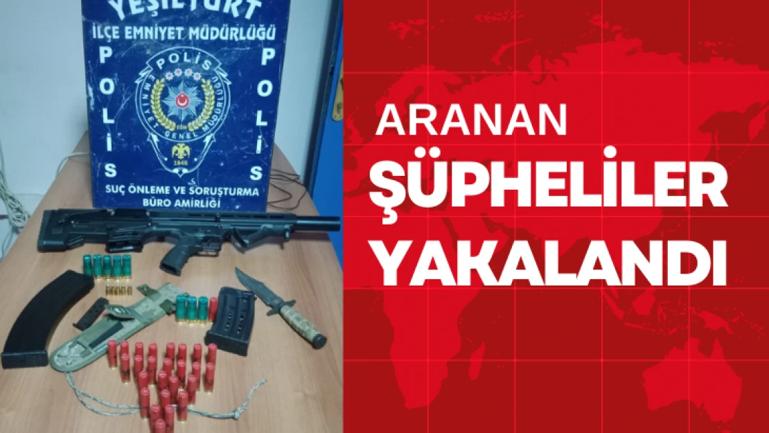 Şüpheliler yakalandı!