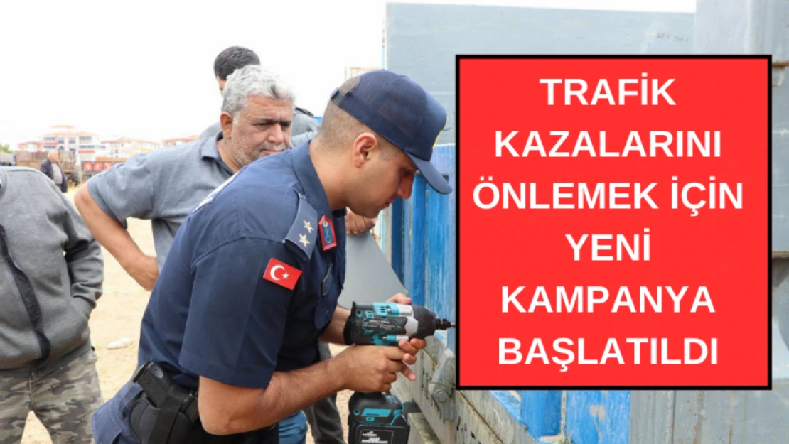 Trafik kazalarını önlemek için yeni kampanya başlatıldı