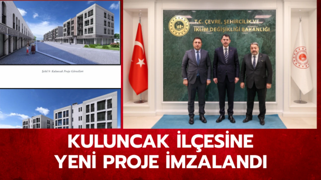 Kuluncak ilçesine yeni proje imzalandı