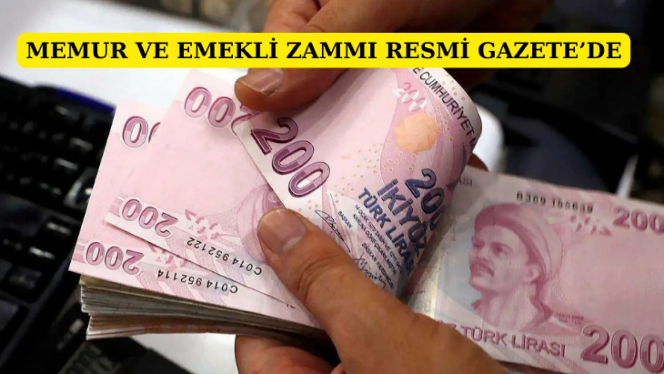 Memur ve emekli zammı Resmi Gazete'de