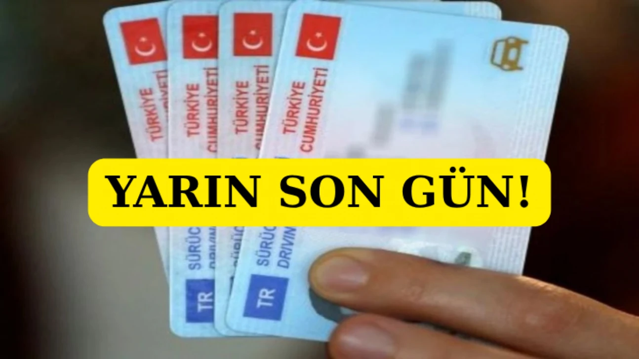 Yarın son gün