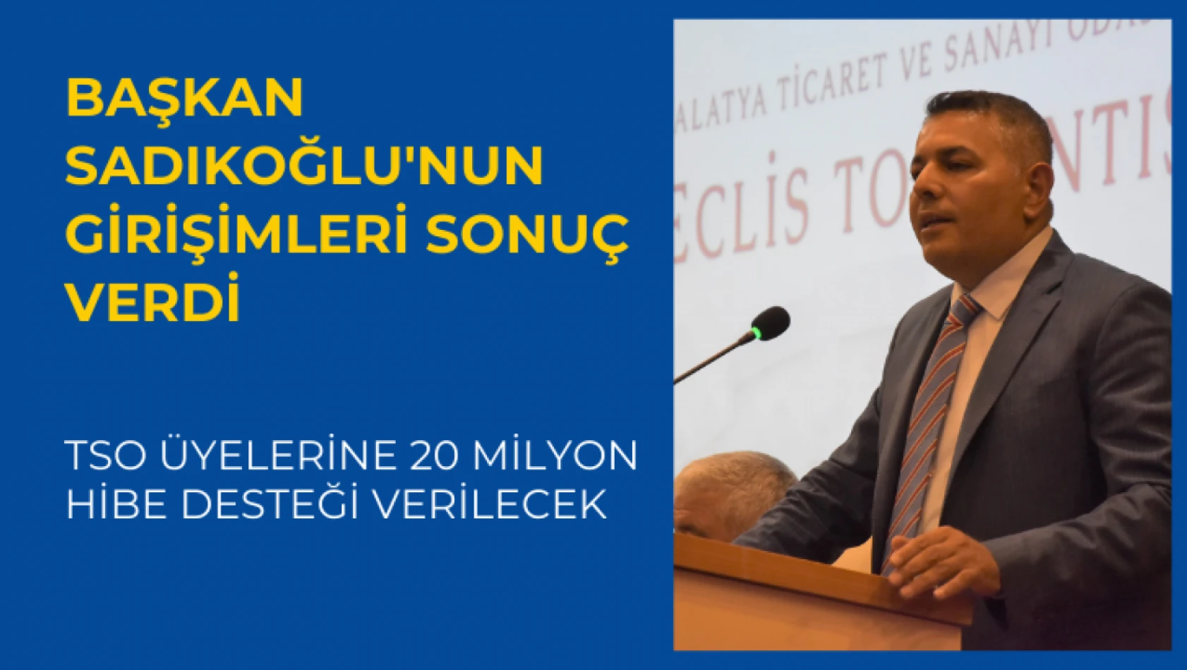 Başkan Sadıkoğlu'nun girişimleri sonuç verdi