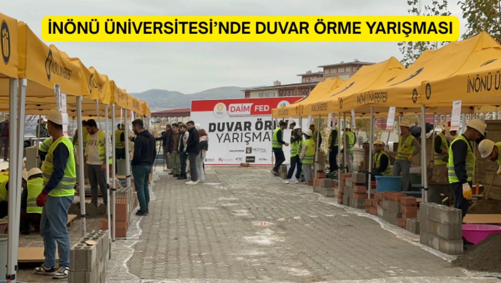 İnönü Üniversitesi'nde duvar örme yarışması
