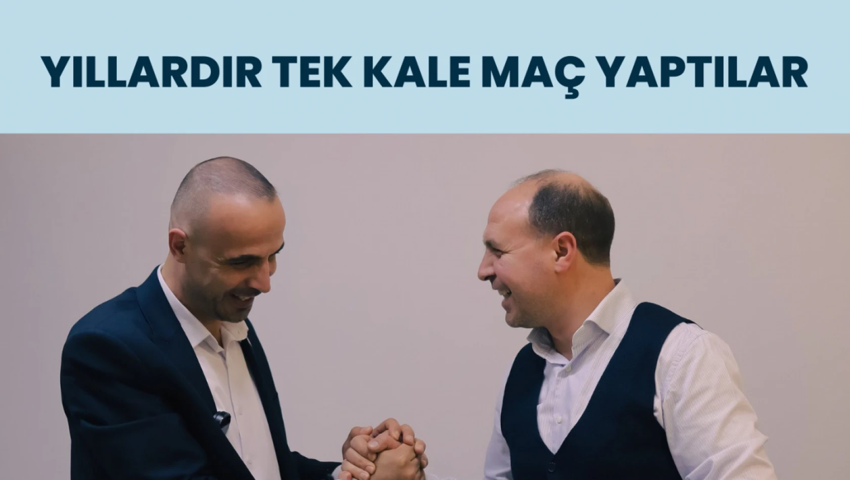 Yıllardır tek kale maç yaptılar!