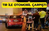 Malatya'da tır ile otomobil çarpıştı: 3 yaralı