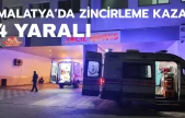 Malatya'da zincirleme kaza: 4 yaralı