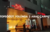 Topsöğüt yolunda 2 araç çarpıştı