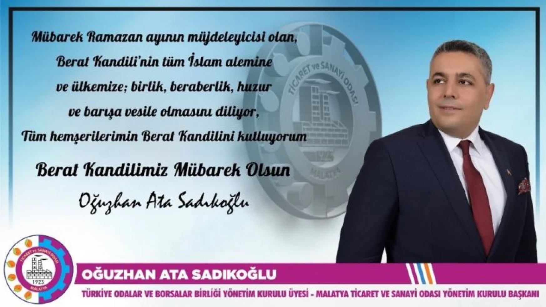 Başkan Sadıkoğlu'nun Berat Kandili mesajı