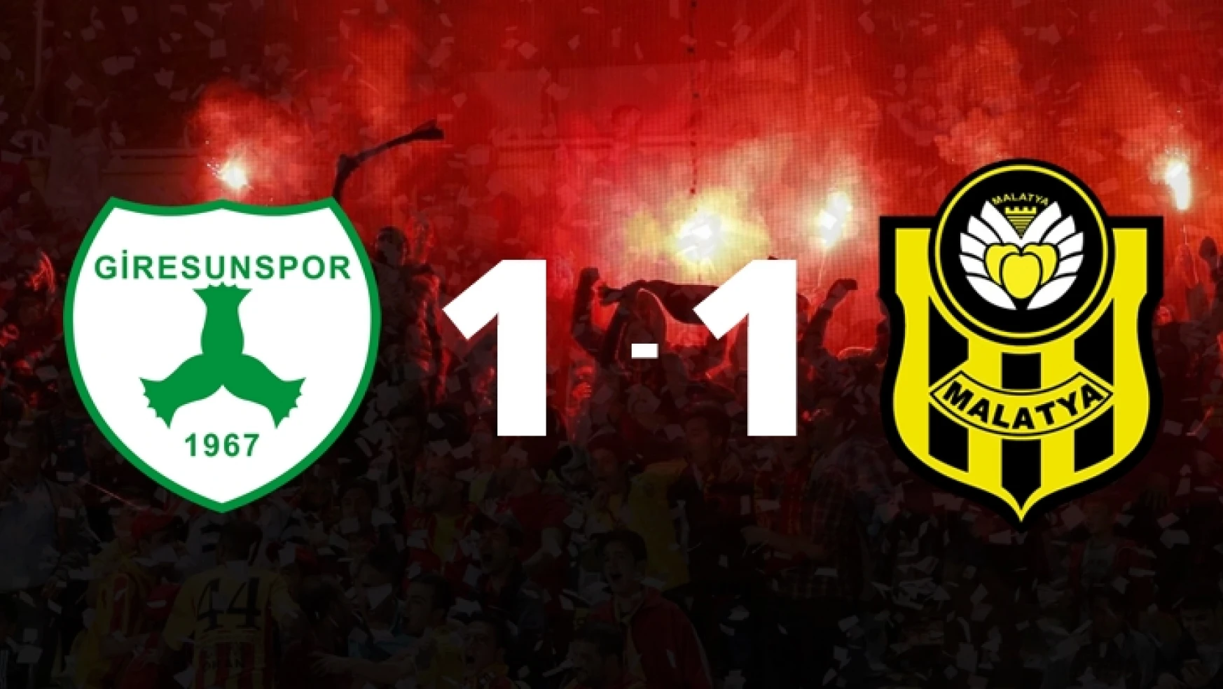 Giresunspor 1 - 1 Evkur Yeni Malatyaspor