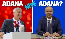 Adana niye Adana?