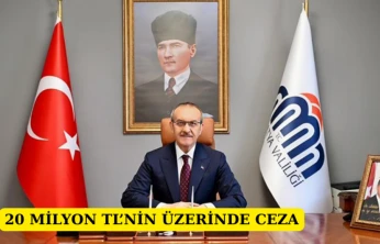 20 milyon TL'nin üzerinde ceza