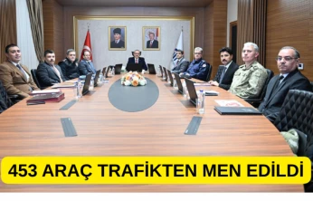 453 araç trafikten men edildi