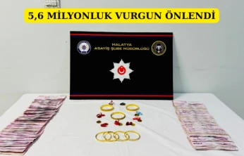 5,6 Milyonluk Vurgun Önlendi
