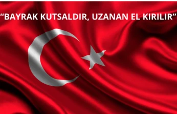 Bayrak Kutsaldır, Uzanan El Kırılır