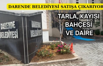 Darende Belediyesi satışa çıkarıyor