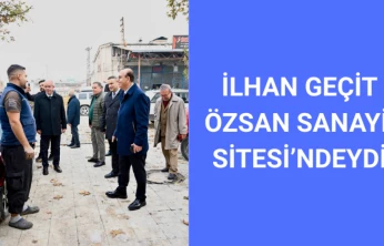 İlhan Geçit Özsan Sanayi Sitesi'ndeydi