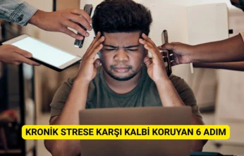 Kronik strese karşı kalbi koruyan 6 kritik adım