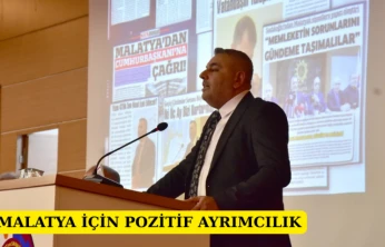 Malatya için pozitif ayrımcılık